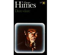 Chester Himes – Dare-dare – traduction de Pierre Verrier – Broché