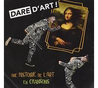 Dare Histoire de l'art en Chansons