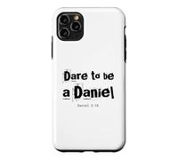 Dare to Be A Daniel Verse de la Bible Courageous Faith Coque pour iPhone 11 Pro Max