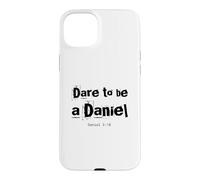 Dare to Be A Daniel Verse de la Bible Courageous Faith Coque pour iPhone 15 Plus