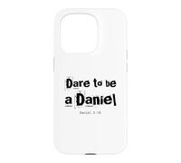 Dare to Be A Daniel Verse de la Bible Courageous Faith Coque pour iPhone 15 Pro