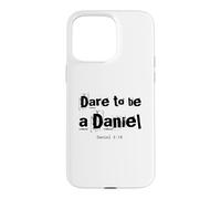 Dare to Be A Daniel Verse de la Bible Courageous Faith Coque pour iPhone 15 Pro Max