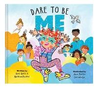 Dare To Be Me by Nathan Meckel Nathan Meckel (Auteur)