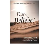 Dare To Believe!