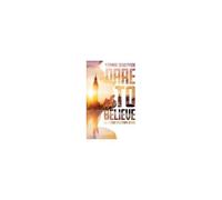Dare To Believe