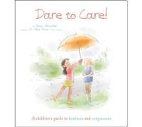 Dare to Care by Jenny Alexander Jenny Alexander (Auteur)