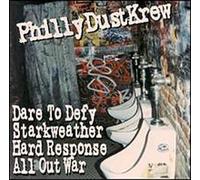 Dare to Defy - Philly Dust Krew