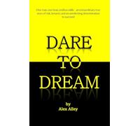 Dare to Dream
