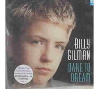 Dare to Dream by Billy Gilman [CD] NEUF