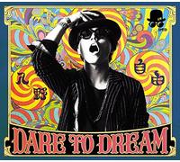Dare to Dream [Deluxe Edition] [Import allemand]