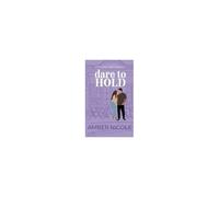 Dare To Hold Paperback Book By Amber Nicole
