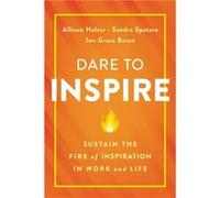 Dare to Inspire by Spataro & Sandra & Ph.D Unknown (Auteur)