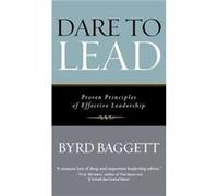 Dare to Lead by Byrd Baggett Byrd Baggett (Auteur)