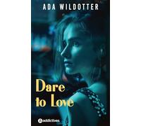 Dare to Love