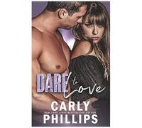 Dare To Love