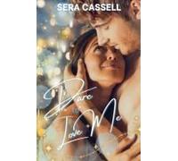 Dare To Love Me (In Perfect Harmony)