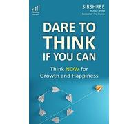 Dare To Think If You Can