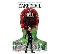 Daredevil: Cold Day In Hell – Marvel Comics
