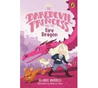 Daredevil Princess And The Fire Dragon
