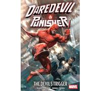 Daredevil/Punisher: The Devil's Trigger