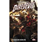 Daredevil T02 : À chacun son dû (Nouvelle édition)
