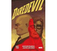 Daredevil T02 : Aucun diable, juste un Dieu