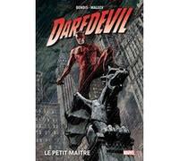 Daredevil T02 : Le petit maître Brian Michael Bendis (Auteur), Alex Maleev (Dessinateur), Lee Weeks (Dessinateur), David Mack (Dessinateur)