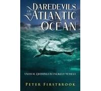 Daredevils Of The Atlantic Ocean