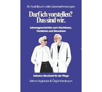 Darf ich vorstellen? Das sind wir.: Für Paare: Ein Ausfüllbuch voller Lebenserinnerungen. Lebensgeschichten zum Nachlesen, Verstehen und Bewahren