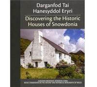 Darganfod Tai Hanesyddol Eryri Discovering the Historic Houses of Snowdonia by Margaret Dunn Inconnu (Auteur)