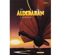 Dargaud Aldebaran tome 2 - la blonde