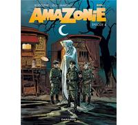 Dargaud Amazonie tome 4