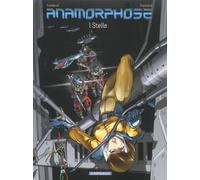 Dargaud Anamorphose tome 1 - stella