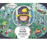 DARGAUD Antonia - C'est fou Antonia était partout !