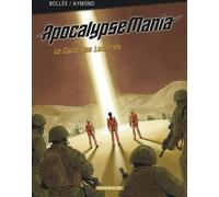 Dargaud Apocalypse mania - intégrale tome 1
