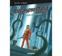 DARGAUD Apocalypse mania - intégrale tome 2