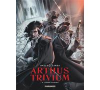 DARGAUD Arthus Trivium tome 4