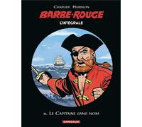 Dargaud Barbe rouge - intégrale tome 2 - le capitaine sans nom