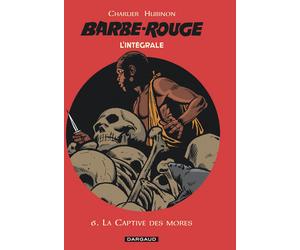 Dargaud Barbe Rouge intégrale tome 6