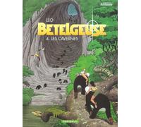 Dargaud Bételgeuse tome 4 - les cavernes