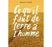DARGAUD Ce qu'il faut de terre à l'homme