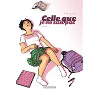DARGAUD celle que... tome 1 - je ne suis pas