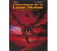 Dargaud Chroniques de la lune noire tome 4 - quand sifflent les serpents