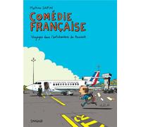 DARGAUD Comédie française - Voyages dans l'antichambre du pouvoir