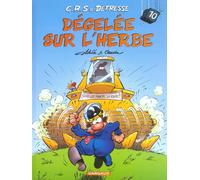 Dargaud Crs = détresse tome 10 - dégelée sur l'herbe