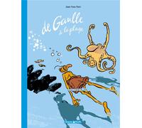 Dargaud De Gaulle à la plage (éd. augmentée)