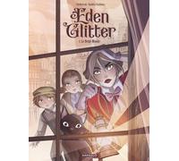 Dargaud Eden Glitter tome 1