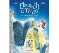 DARGAUD Elizabeth et Diego tome 1