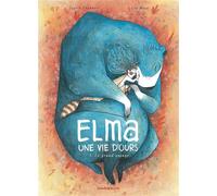 DARGAUD Elma, une vie d'ours tome 1