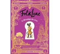 Dargaud Folklore - La mécanique des rêves